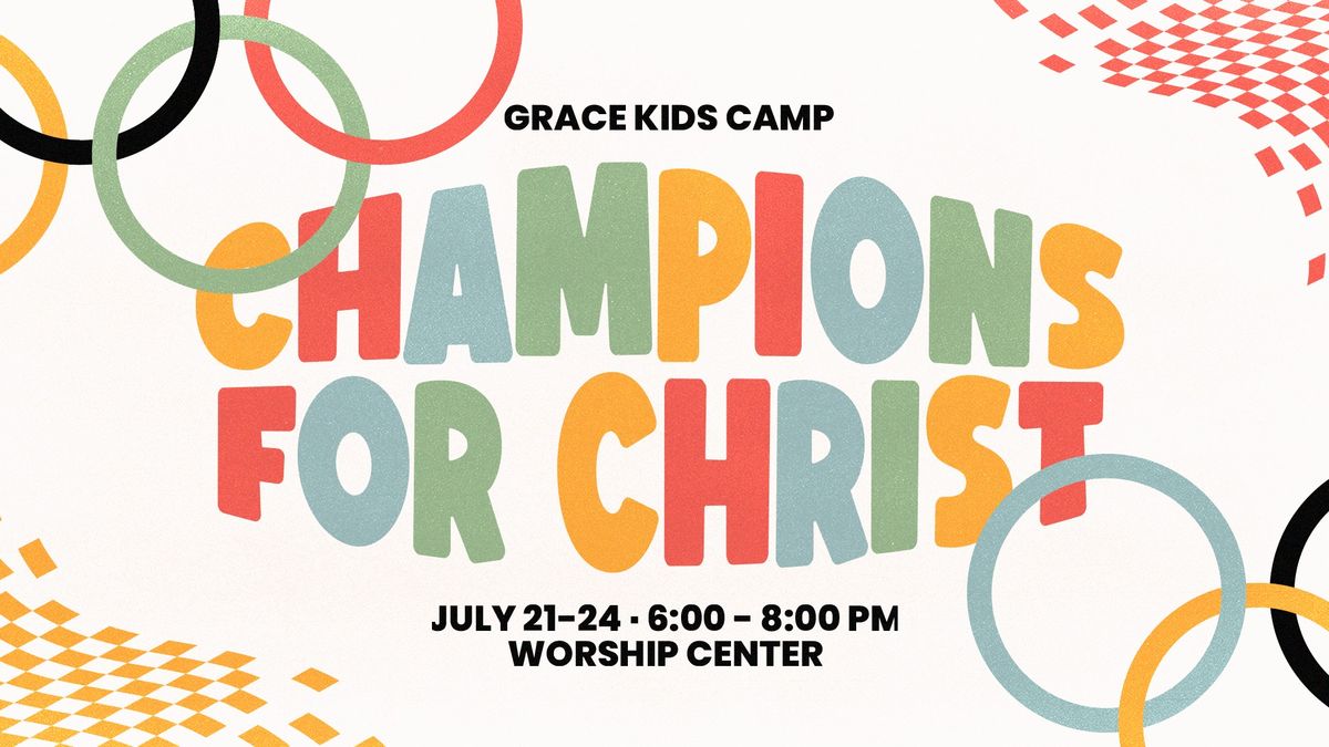 Grace Kids Camp - FREE!