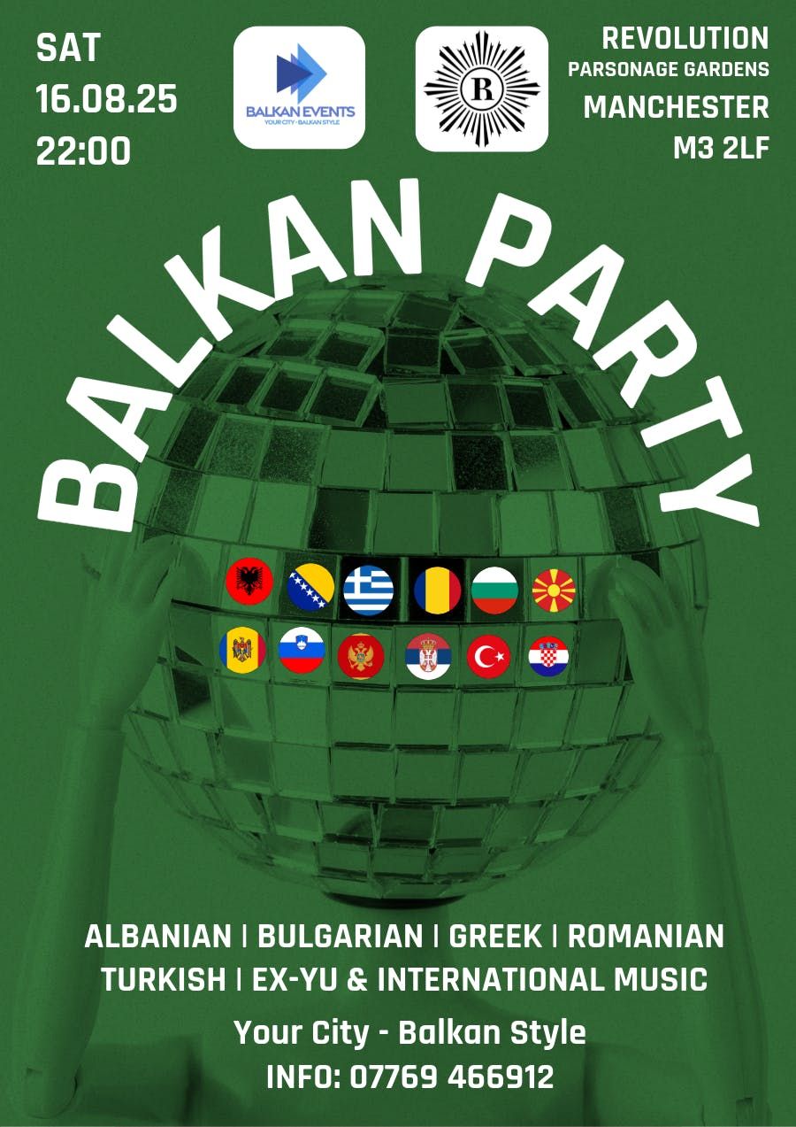 BALKAN Party Manchester - Summer Party