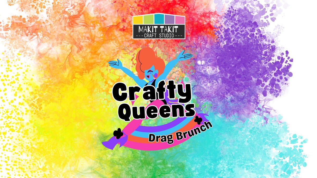 Crafty Queens Drag Brunch