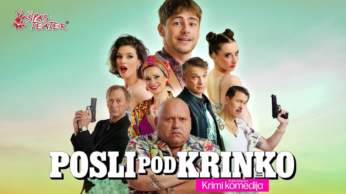 POSLI POD KRINKO \/ kriminalna komedija