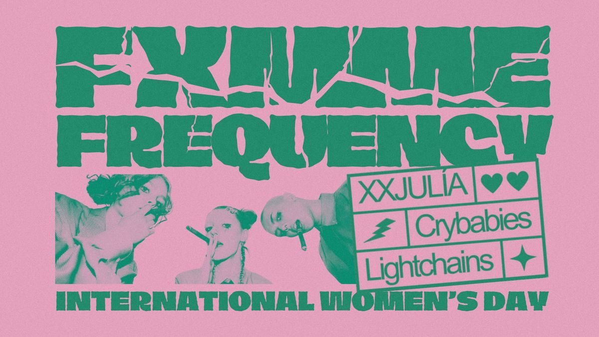 Fxmme Frequency x 013 \/\/ 013 Tilburg