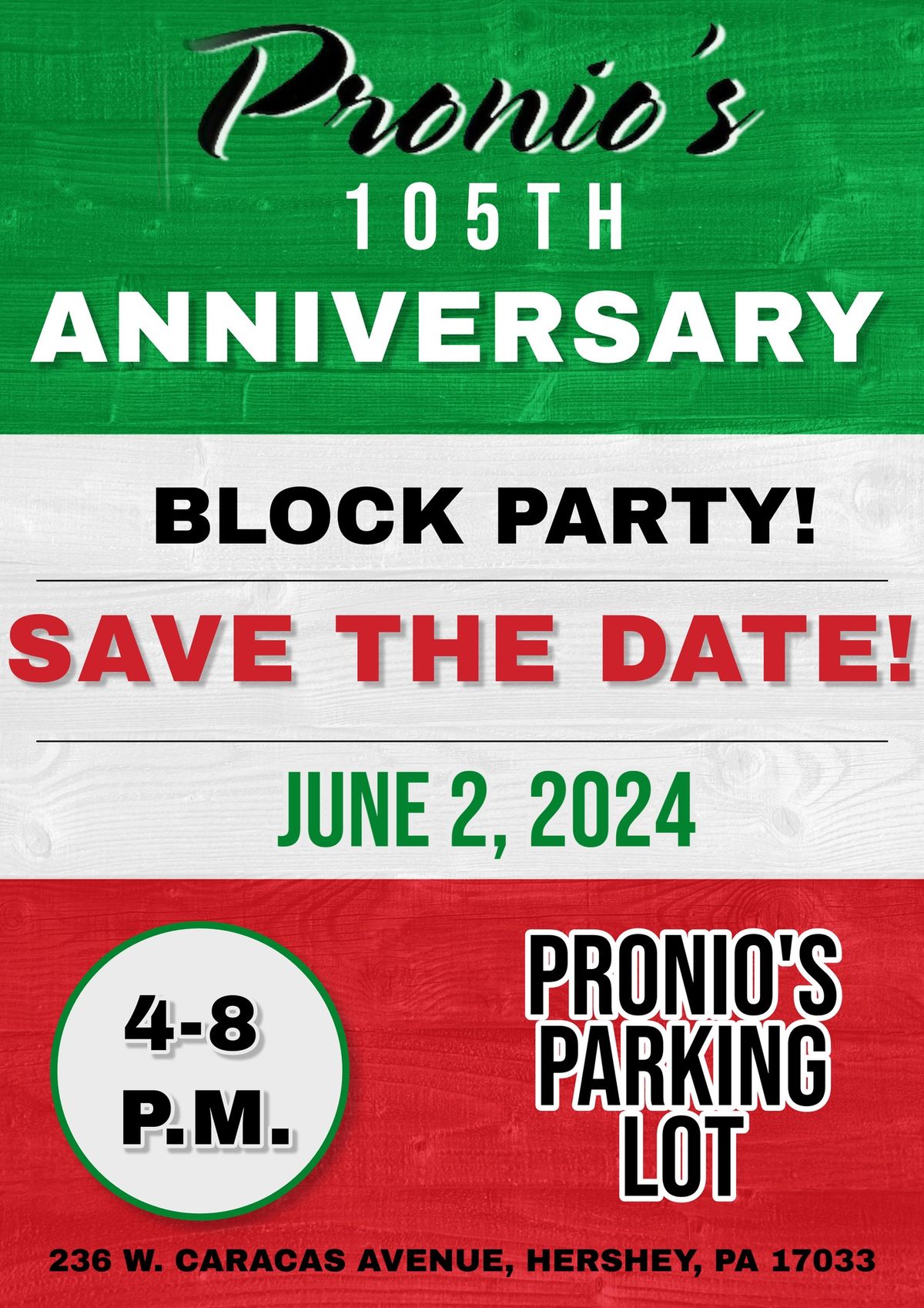 Pronio's 105th Anniversary Block Party