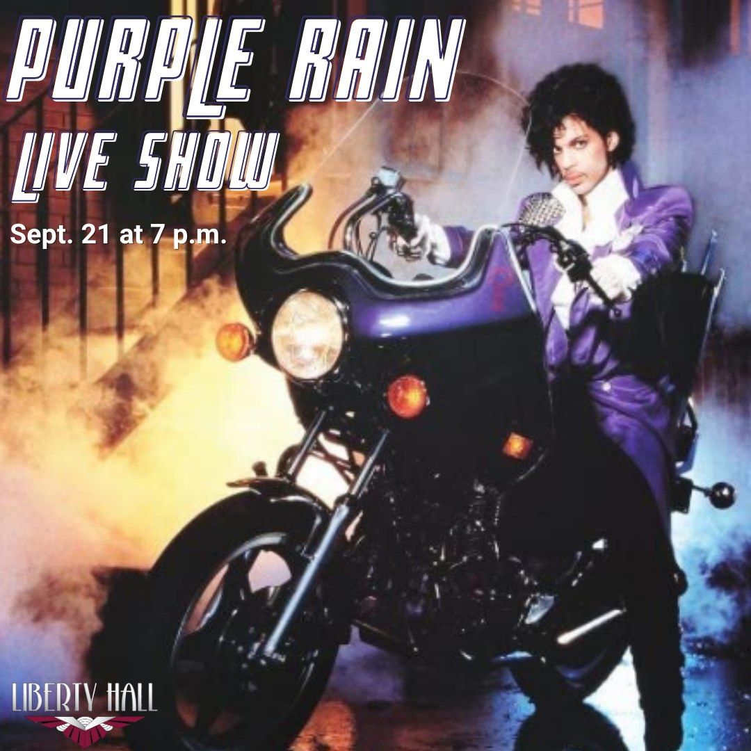 Purple Rain: Live Show
