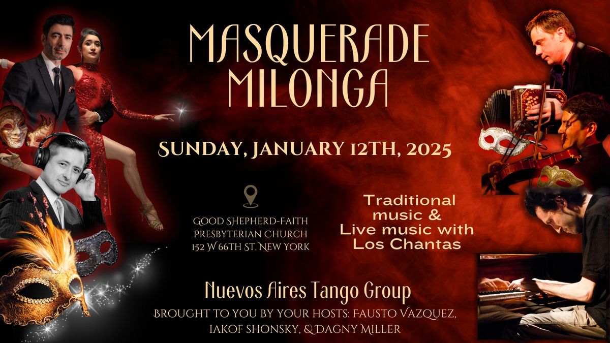 Masquerade Milonga with Live Music by Los Chantas