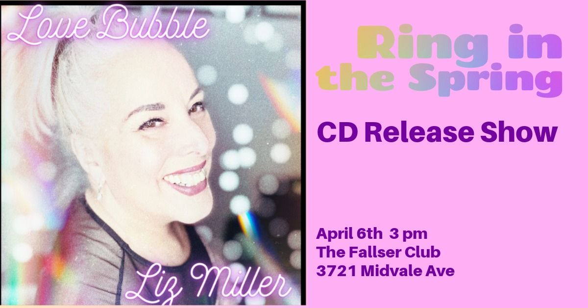 Liz Miller CD Release Show