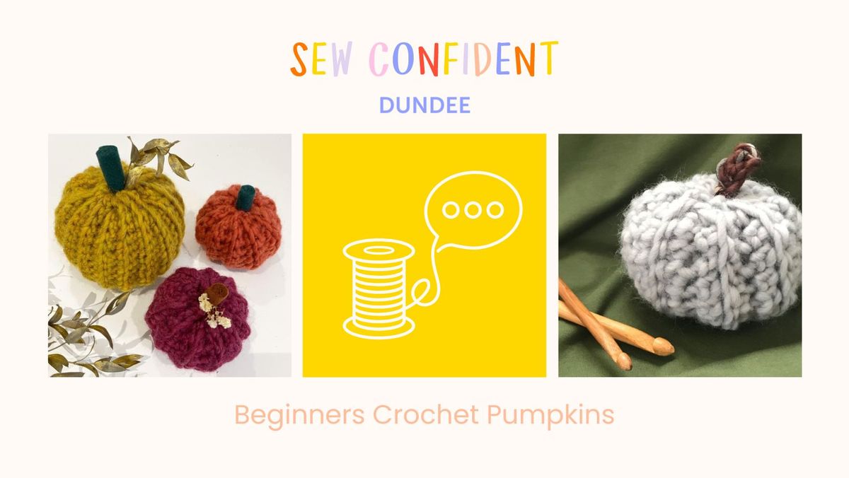 Crochet for Beginners \u2013 Pumpkins