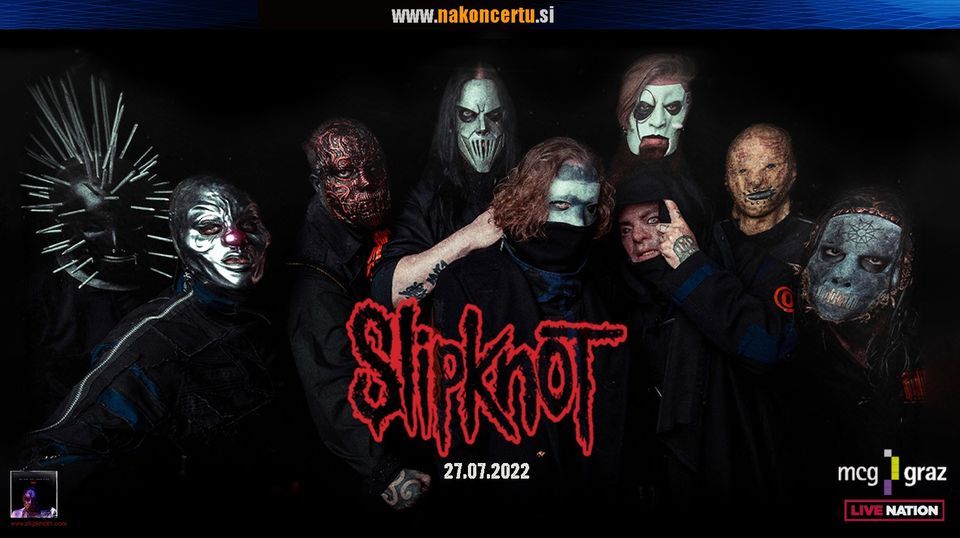 Slipknot \u2022 Graz 2022
