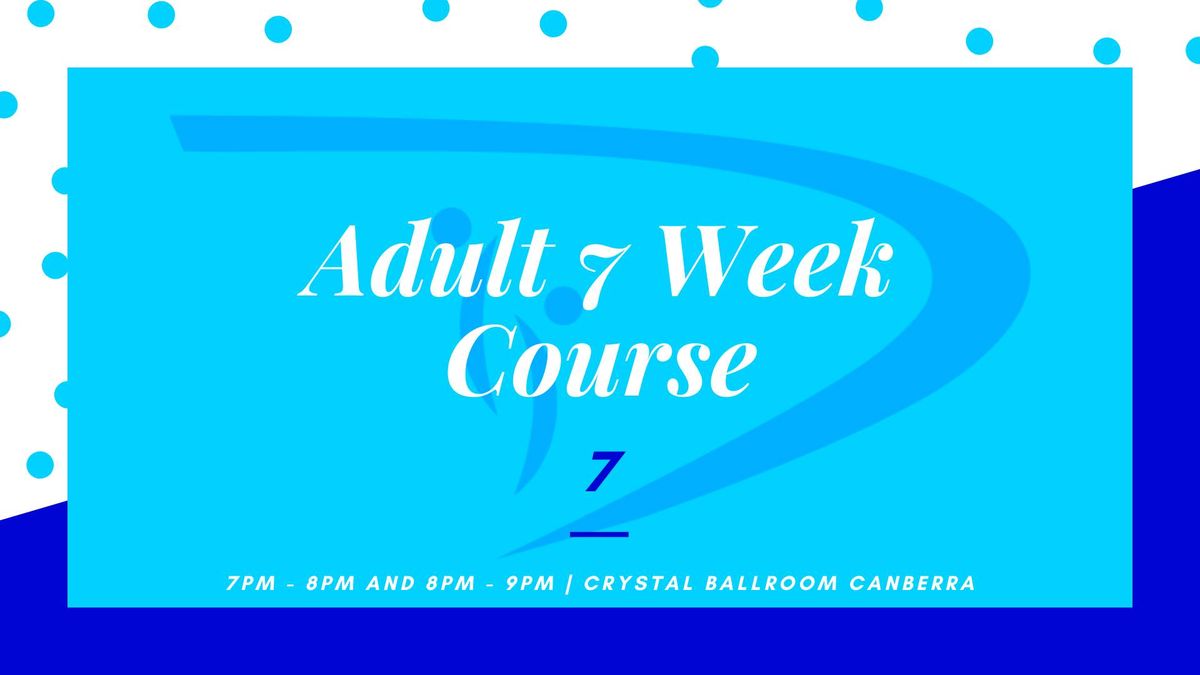 Adult 7 Week Course 7