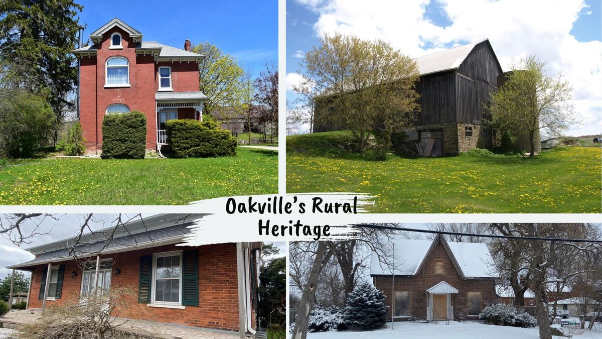 Conserving Oakville\u2019s Rural Settler Heritage