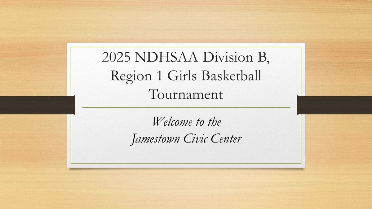 NDHSAA Division B, Region 1 Girls Basketball Tournament