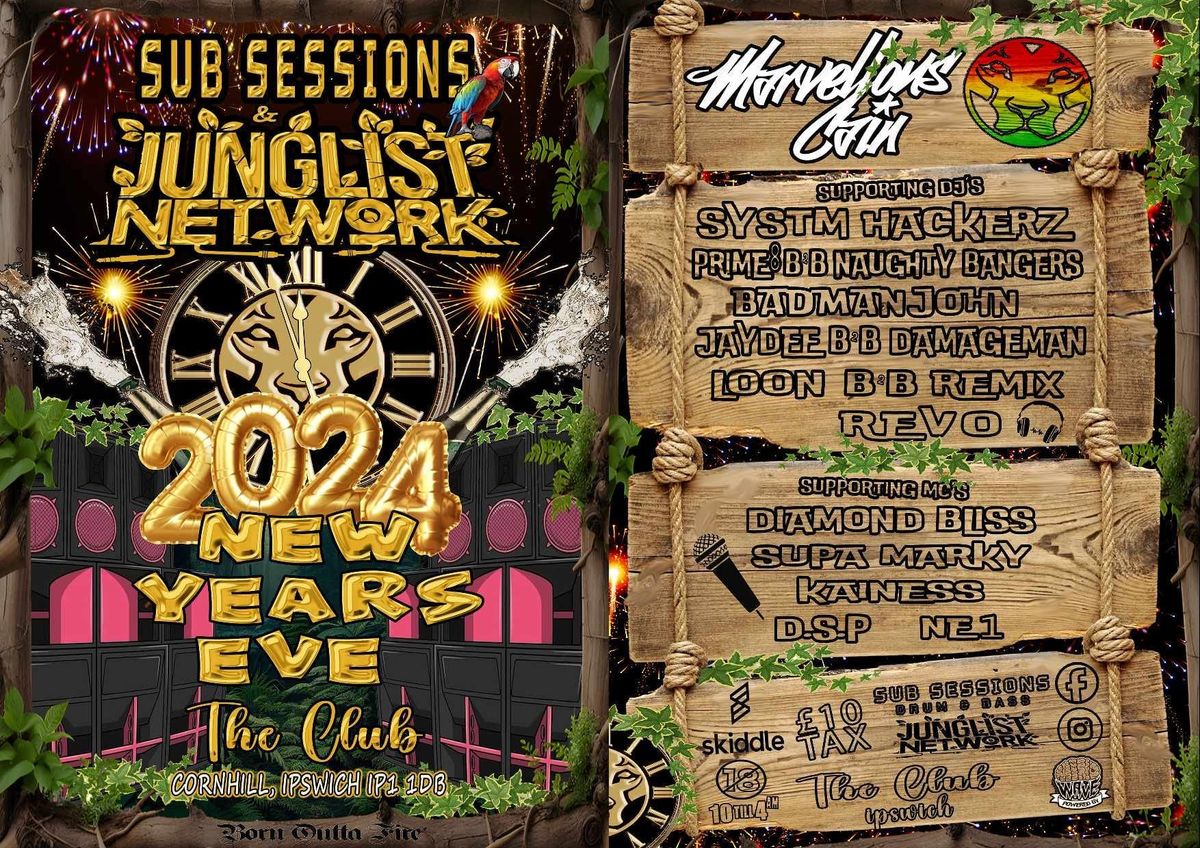 sub sessions & jungle network "Marvelous Cain" at The Club Ipswich on NYE