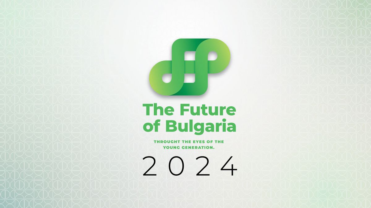 The Future of Bulgaria through the eyes of the young generation!