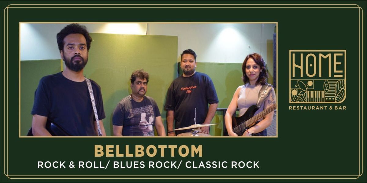 BELLBOTTOM - ROCK & ROLL\/BLUES ROCK\/ CLASSIC ROCK