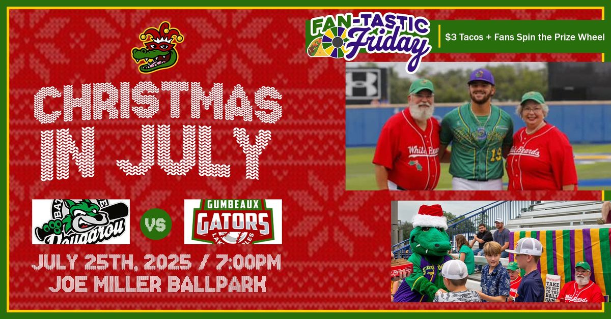 Christmas In July at the Ballpark + Fan-Tastic Friday ($3 Tacos & Spin the Prize Wheel)