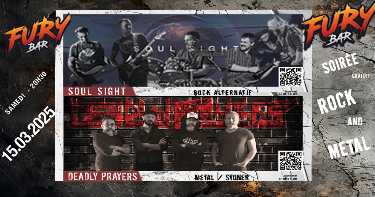 Soul Sight + Deadly Prayers au Fury Bar