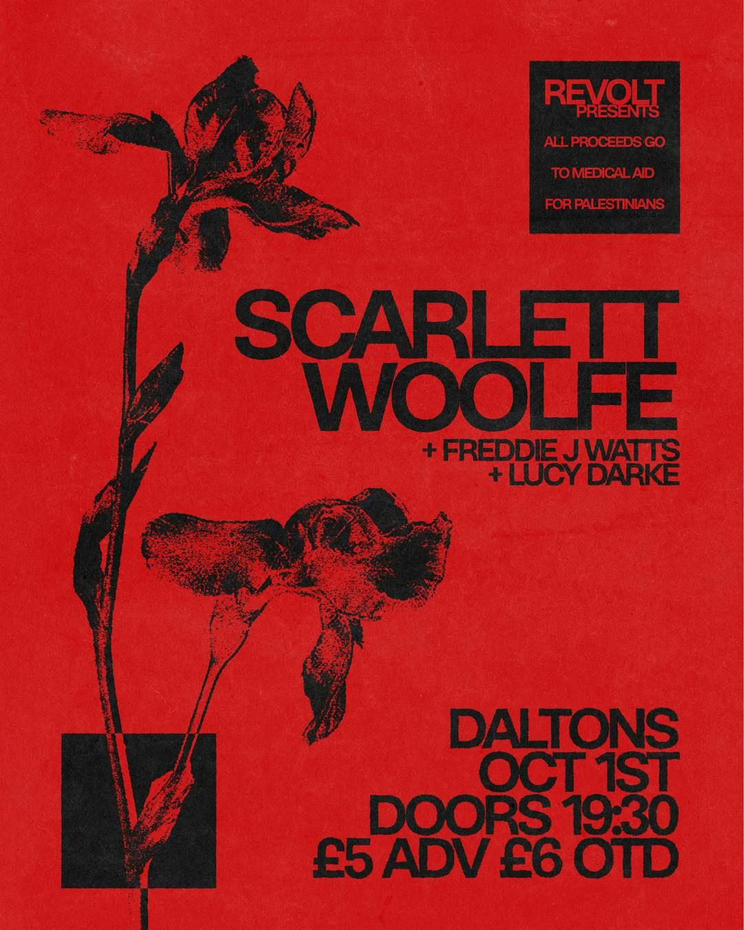 REVOLT Presents: Scarlett Woolfe + Freddie J Watts + Lucy Darke