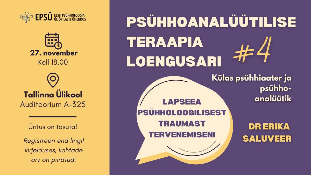 Lapseea ps\u00fchholoogilisest traumast tervenemiseni