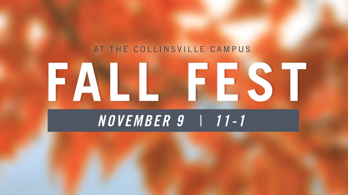 Fall Fest @ Collinsville Campus