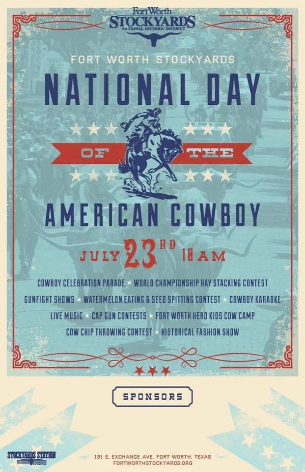 Celebrate National Day of the American Cowboy in Fort Worth, TX - FTWtoday