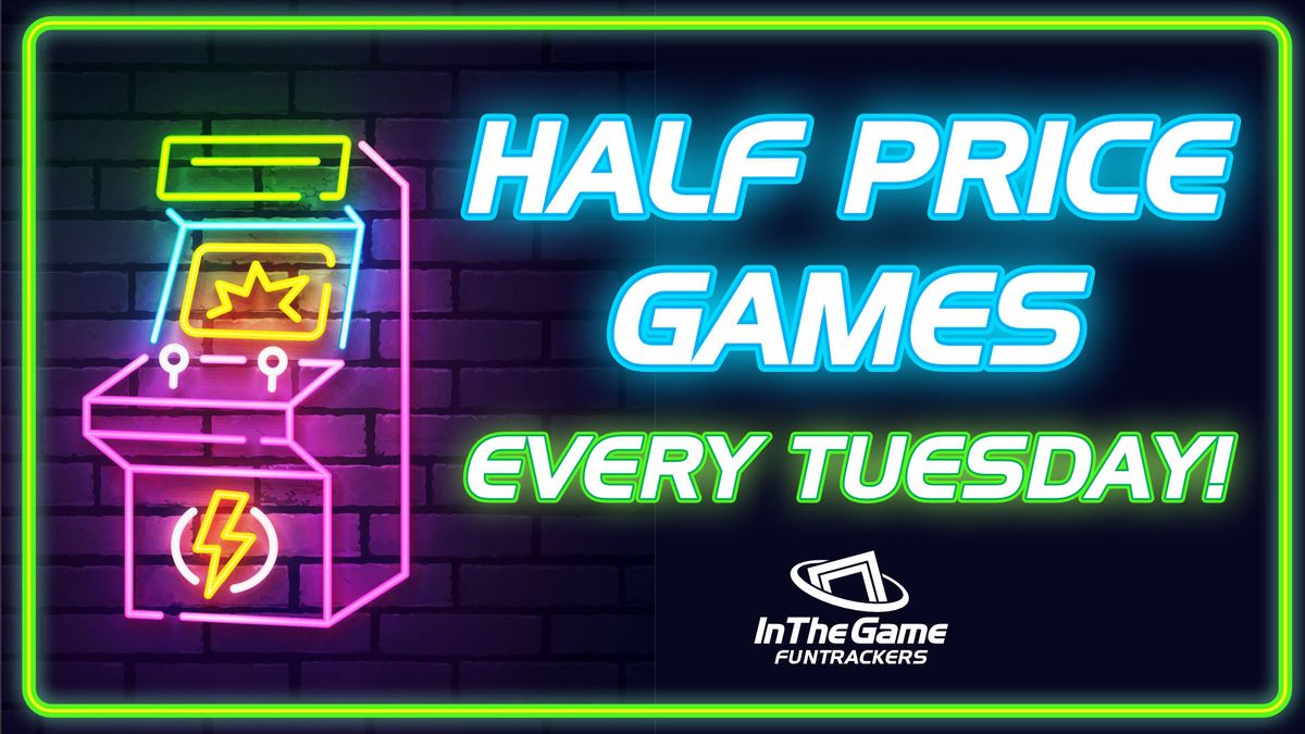 Half Price Games at In The Game Funtrackers!