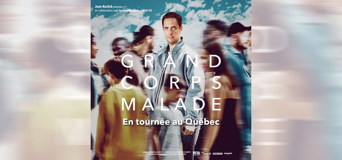 Grand Corps Malade | Th\u00e9\u00e2tre Granada | Sherbrooke