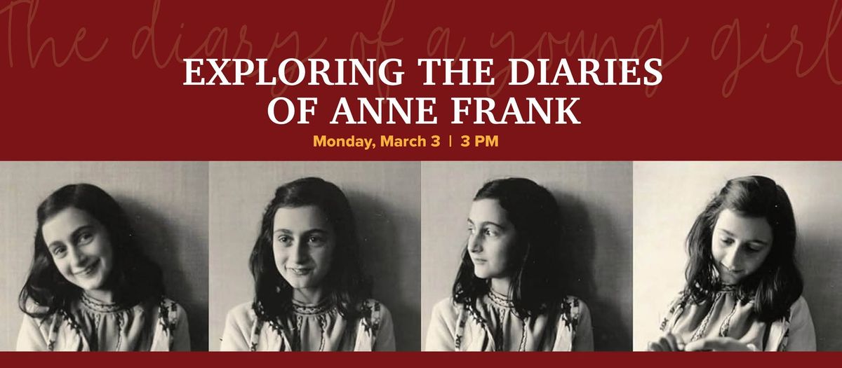 Exploring the Diaries of Anne Frank