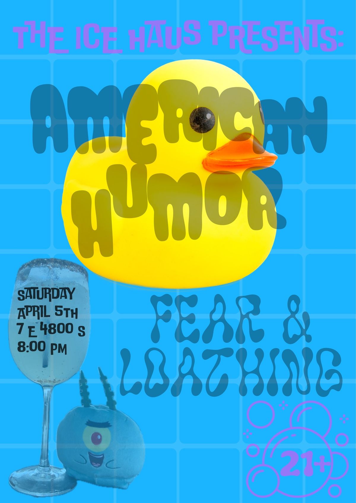 American Humor, Fear & Loathing @ Ice Haus