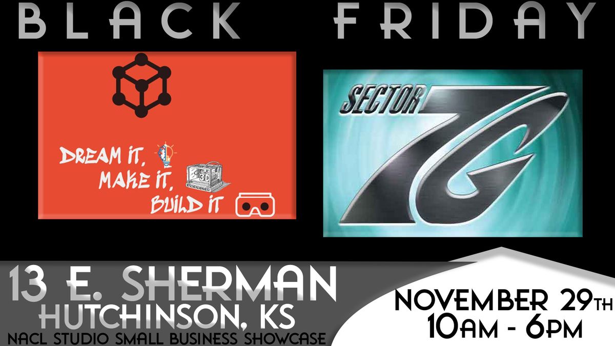 Dream It, Make it, Build It, Sector 7G & PEER Pressure Collectibles Black Friday Sales Event