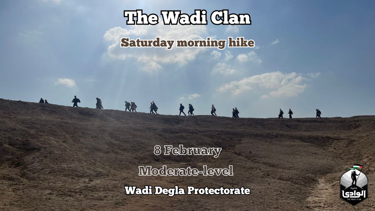 The Wadi Clan: Saturday morning hike (Moderate-level)