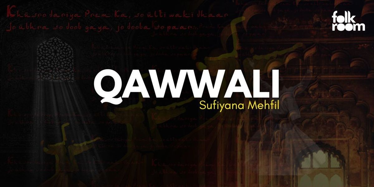 QAWWALI - Sufiyana Mehfil