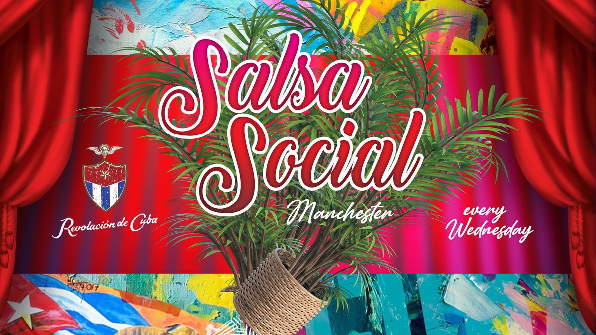 Salsa Social Manchester - Every Wednesday Revolucion de Cuba