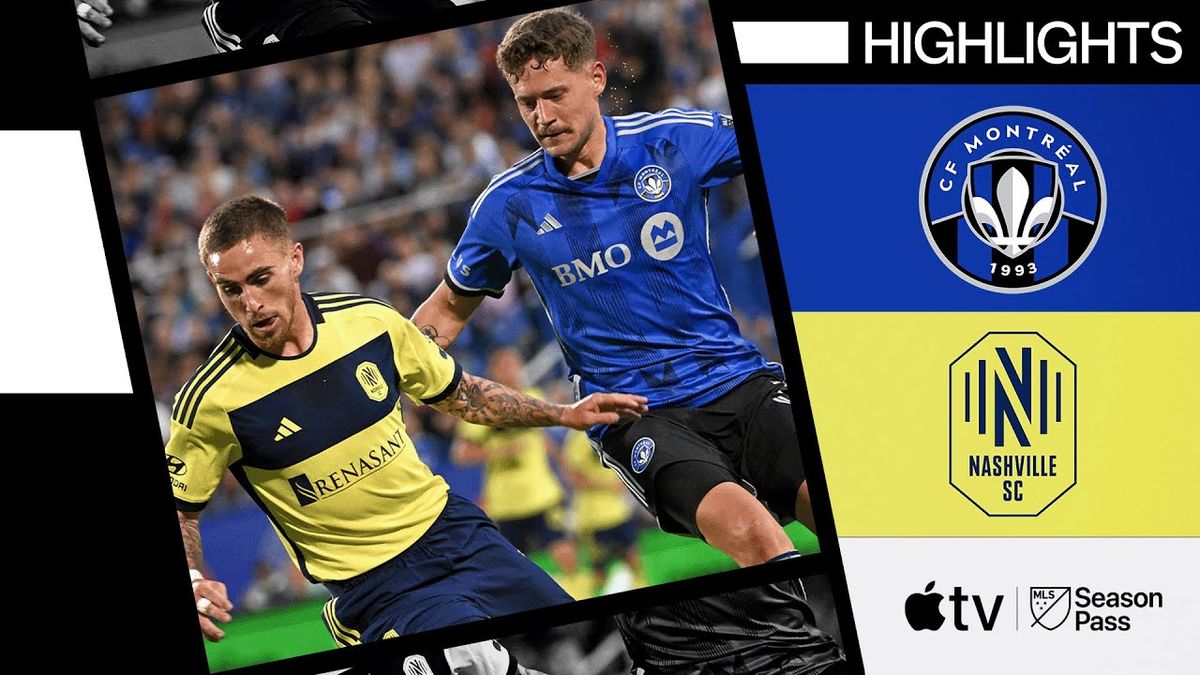 Nashville SC at CF Montreal at Stade Saputo