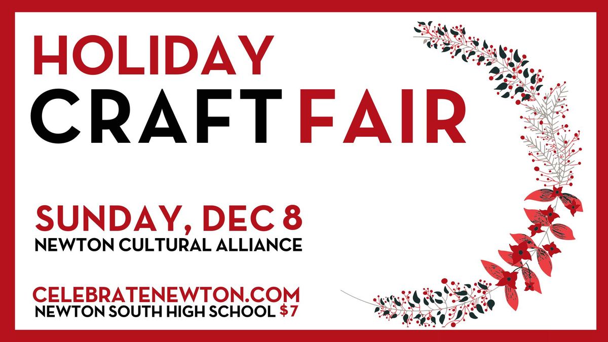 Celebrate Newton Holiday Craft Fair