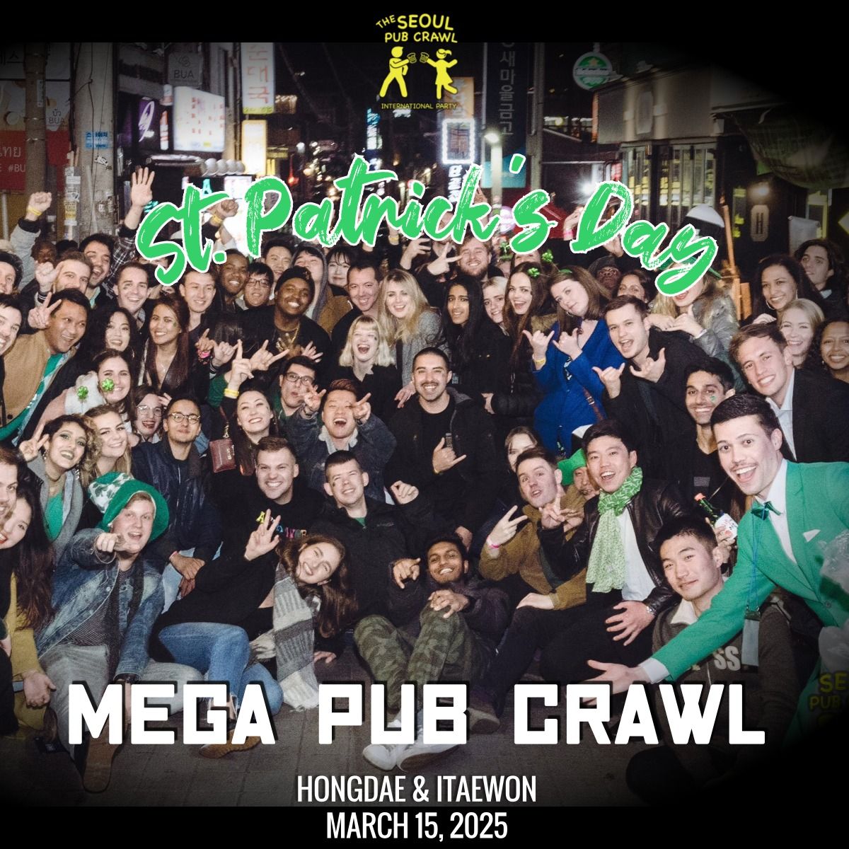 St. Patrick's day MEGA Pub Crawl [ITAEWON]