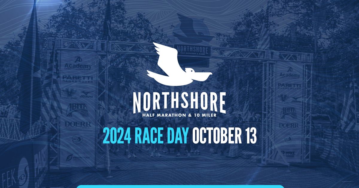 Northshore Half Marathon & 10 Miler