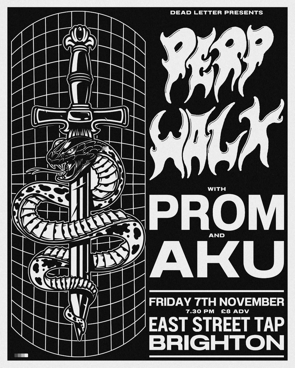 Dead Letter Presents\u2026 Perp Walk + Support