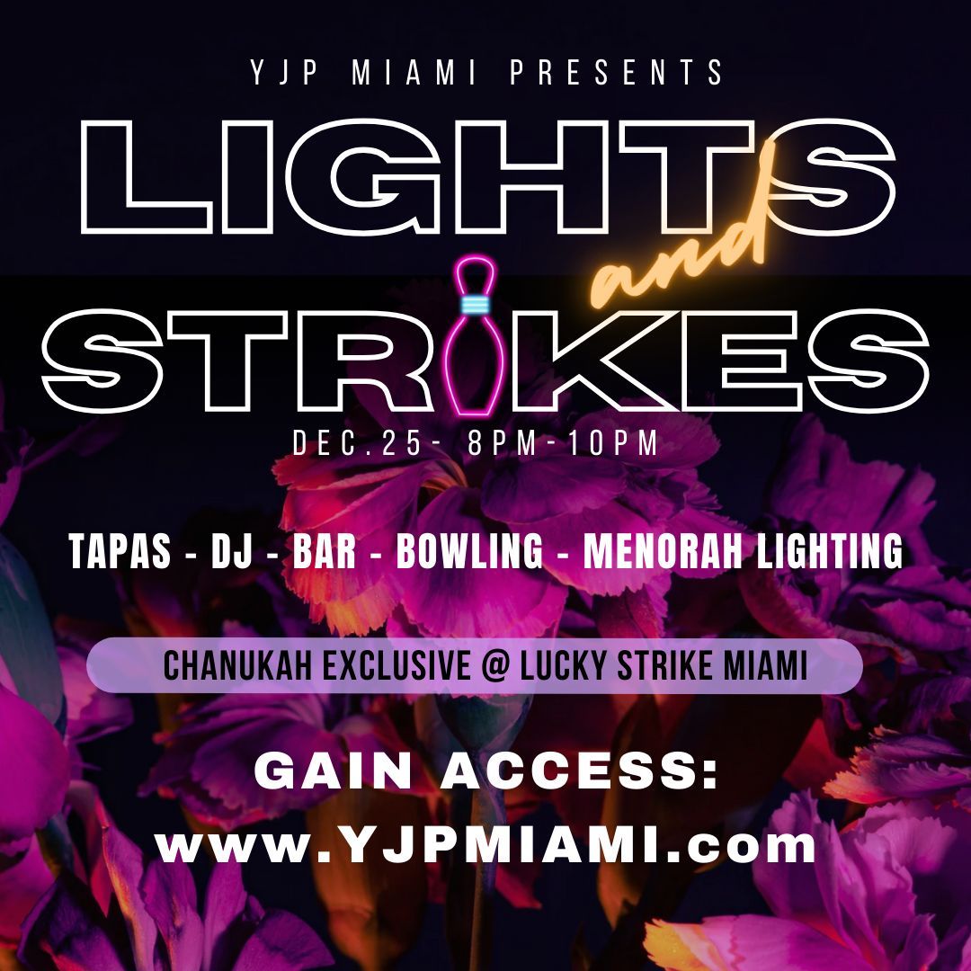 YJP Miami Lights & Strikes Chanukah Soiree