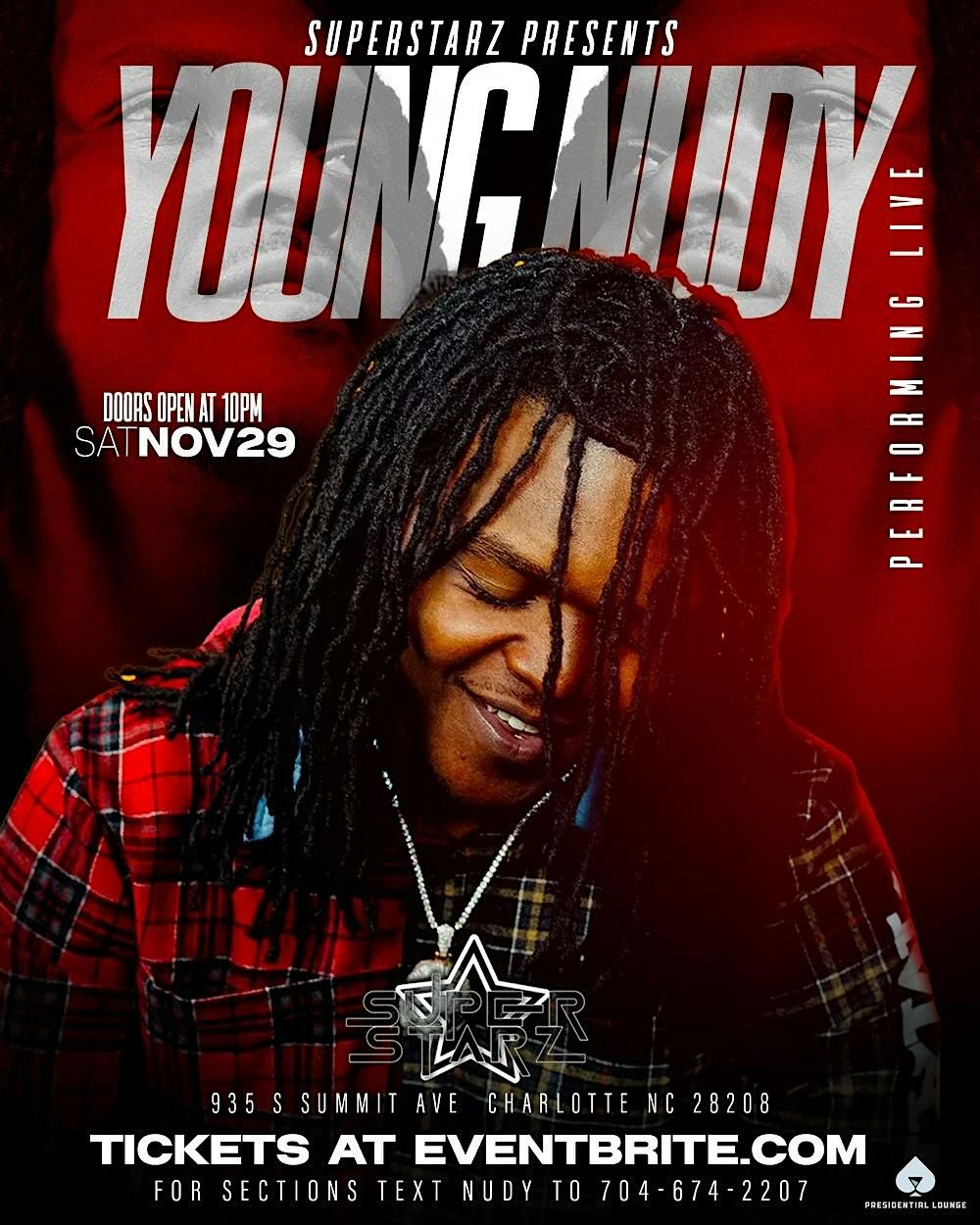 Saturday Nov 29th Nudy Performing Live Text 704-674-2207 for tables