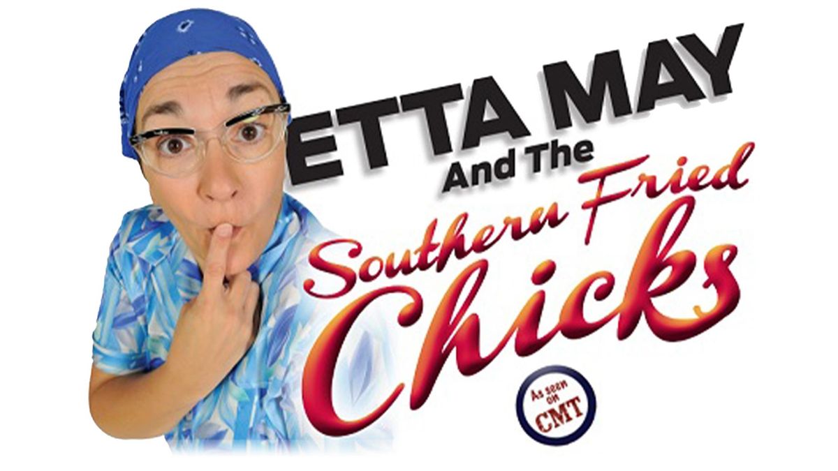 Etta May and the Southern Fried Chicks 