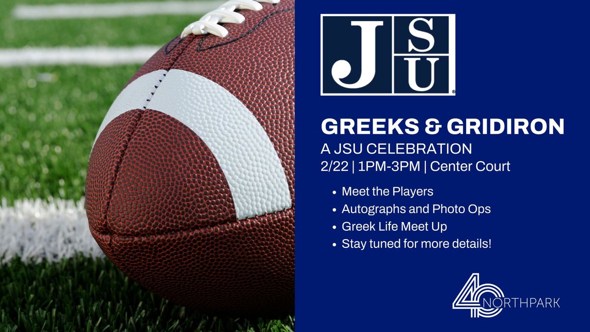 Greeks & Gridiron: A JSU Celebration