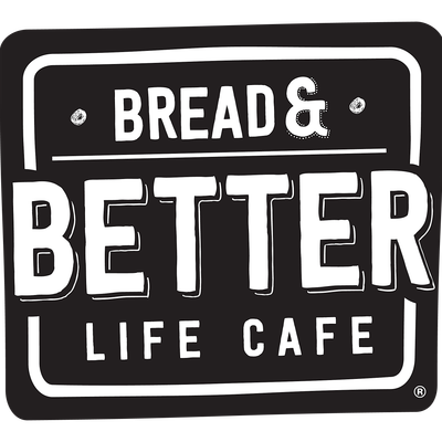 Bread & Better Life Cafe