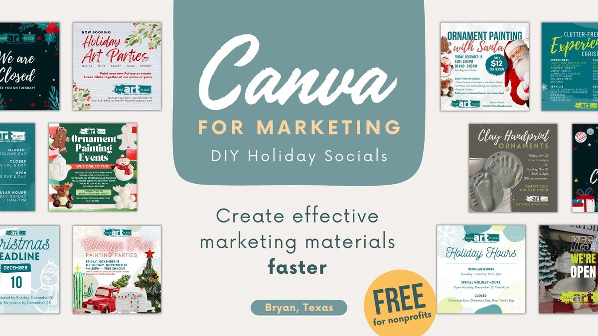 Canva for Marketing: DIY Holiday Social Media Graphics