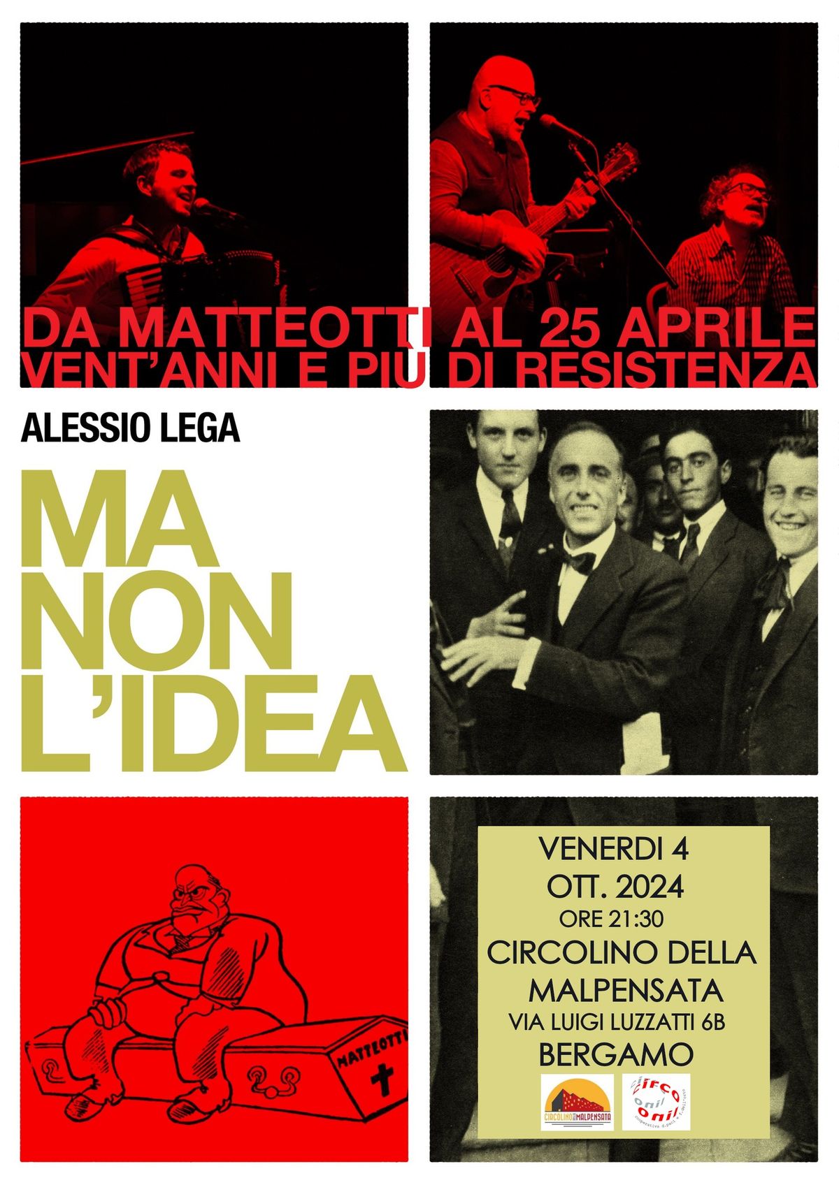 Alessio Lega - Ma non l\u2019idea: la vita di Matteotti @ Circolino della Malpensata