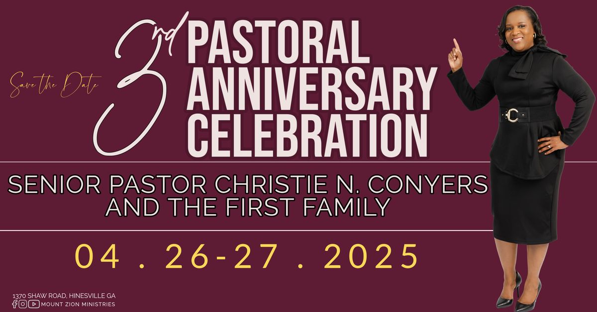  \ud83c\udf89 3rd Pastoral Anniversary Celebration \ud83c\udf89