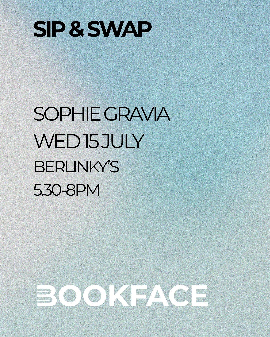 Bookface Sip & Swap with Sophie Gravia at Berlinkys