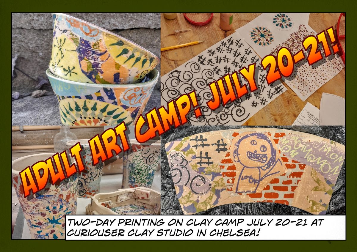 Adult Art Camp- Printing on Clay! 7\/20-7\/21