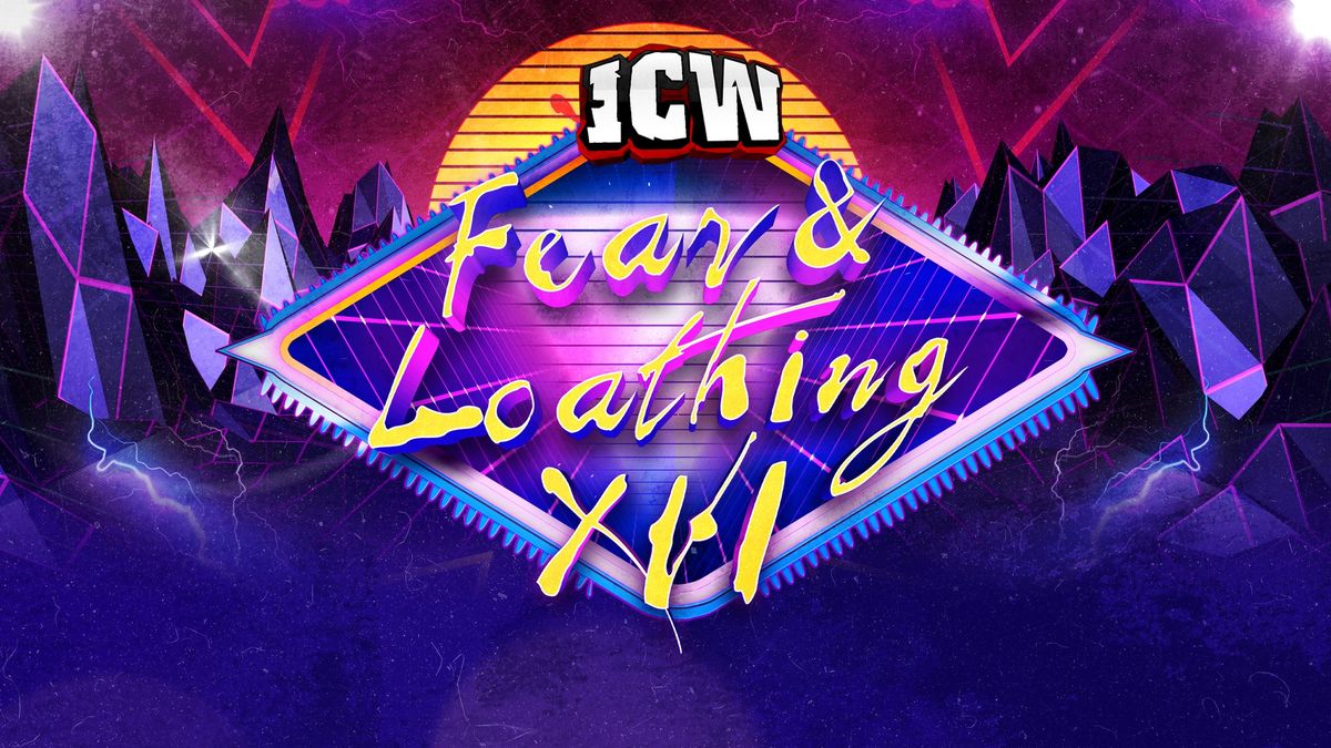 ICW: Fear & Loathing XVI