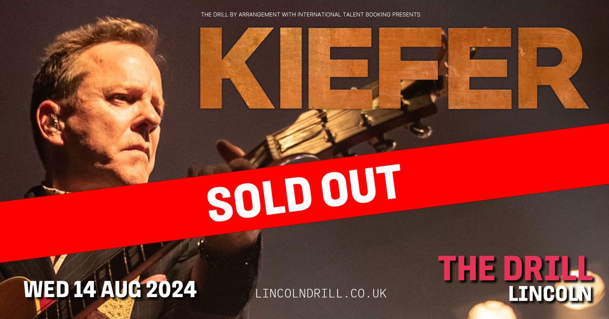 Kiefer Sutherland ***SOLD OUT***