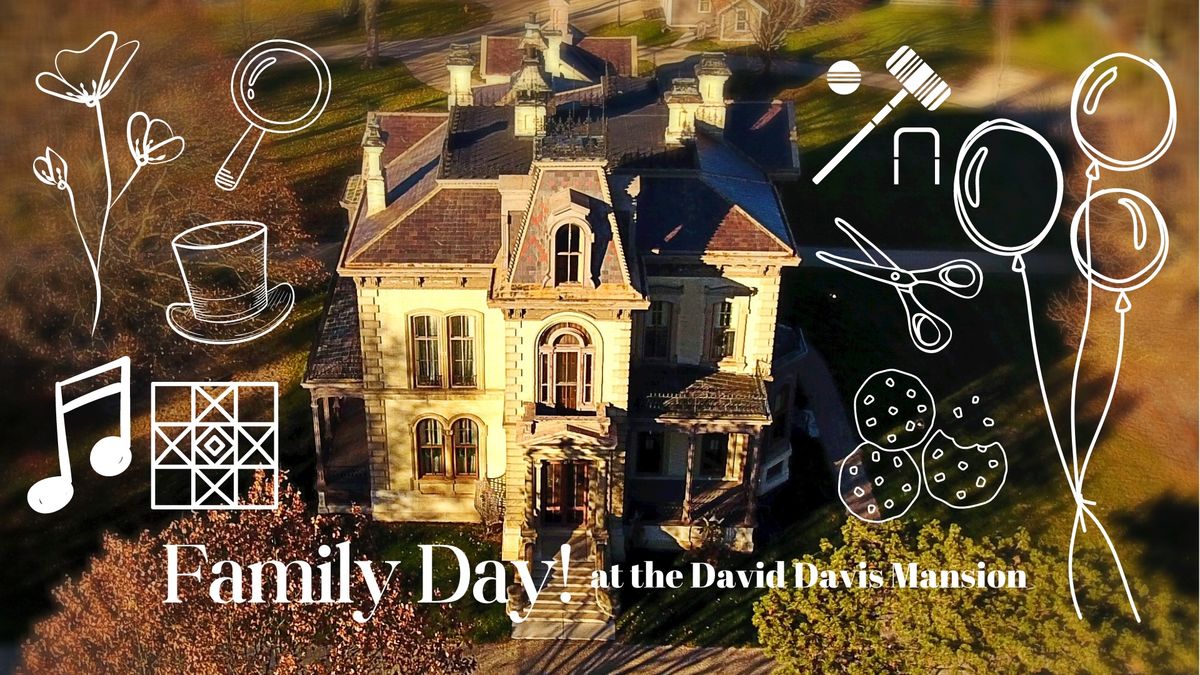 Family Day at the Mansion!