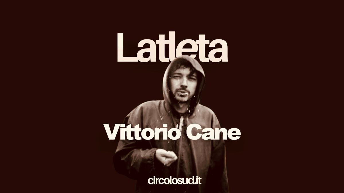 Vittorio Cane\/LATLETA